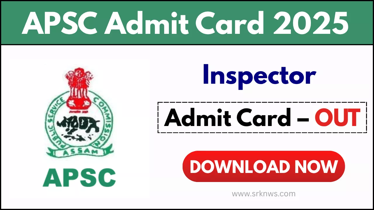 APSC Inspector Admit Card
