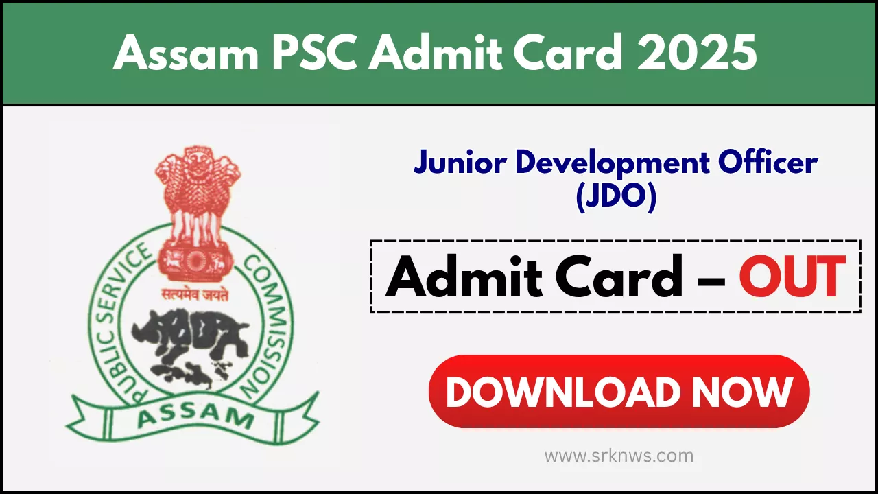 Assam PSC JDO Admit Card