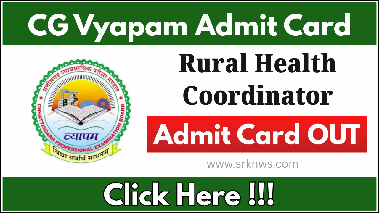 CG Vyapam Rural Health Coordinator Admit Card