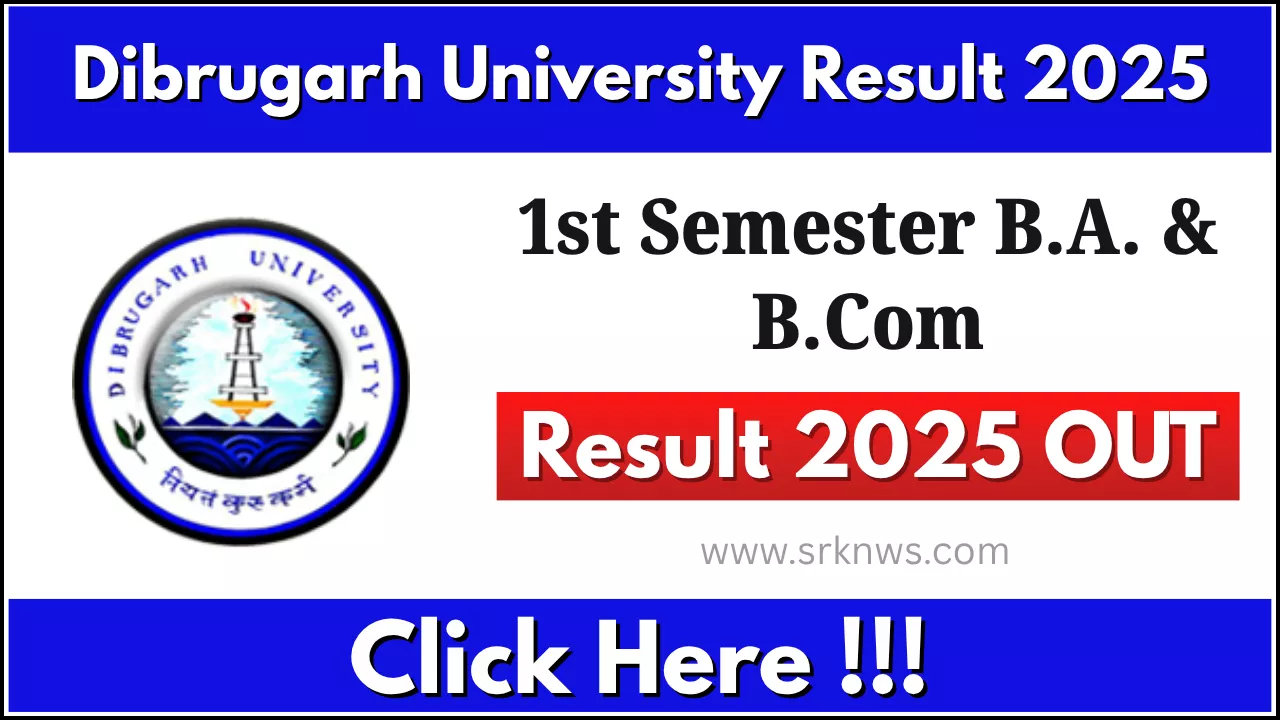 Dibrugarh University Result