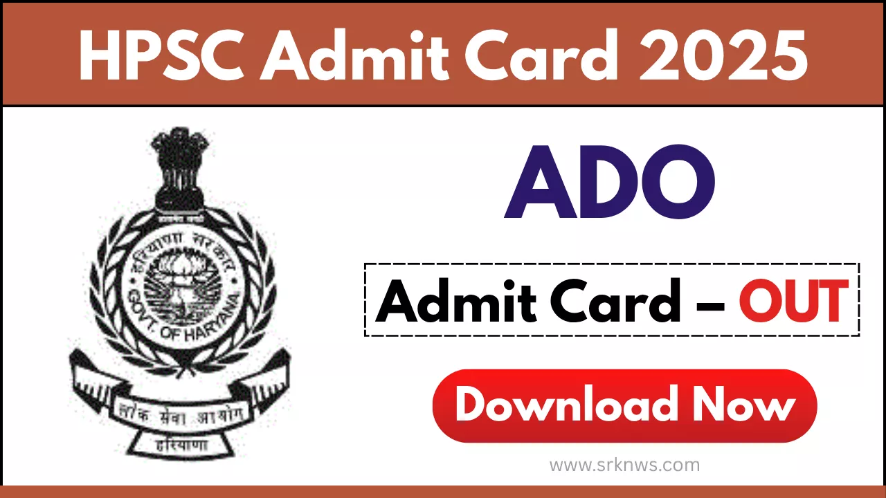 HPSC ADO Admit Card