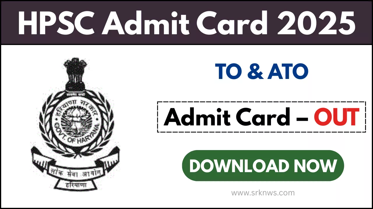 HPSC TO & ATO Admit Card