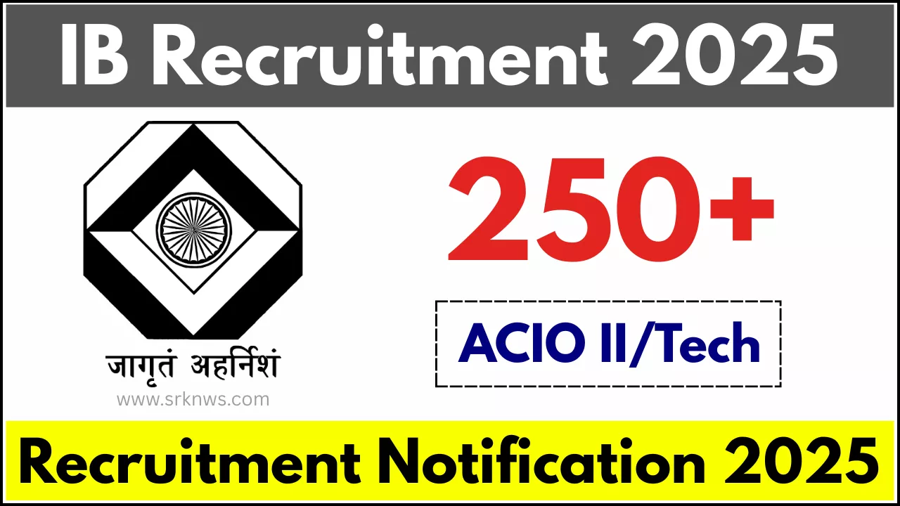 IB ACIO IITech Recruitment