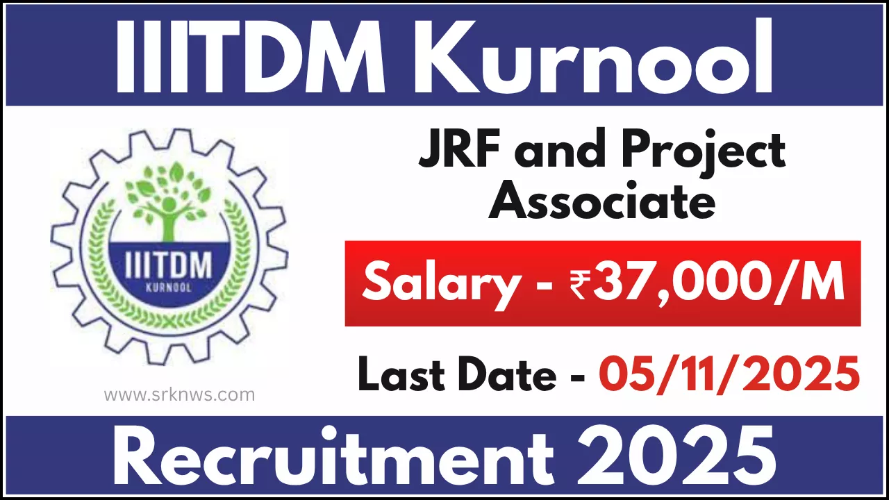 IIITDM Kurnool Recruitment 2025