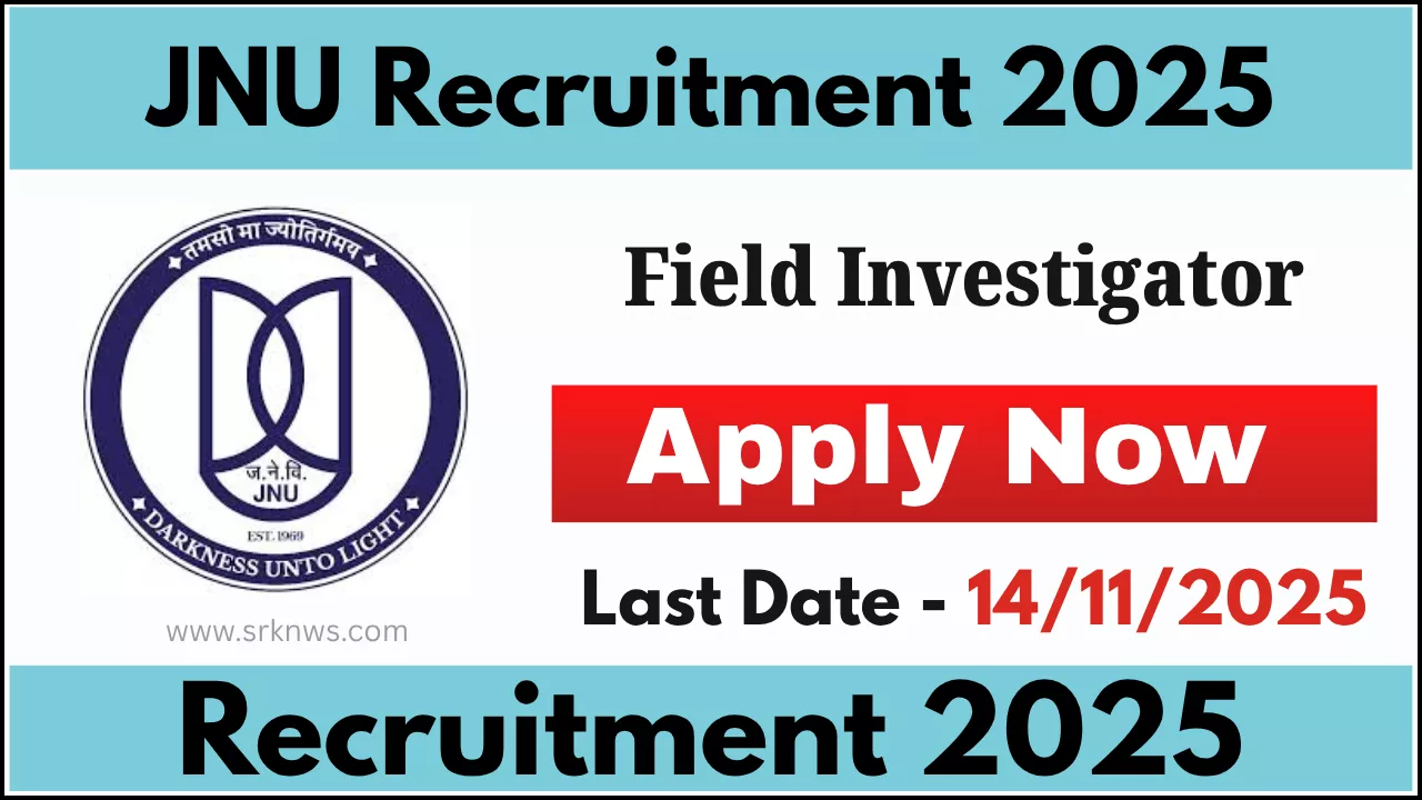 JNU Field Investigator Recruitment
