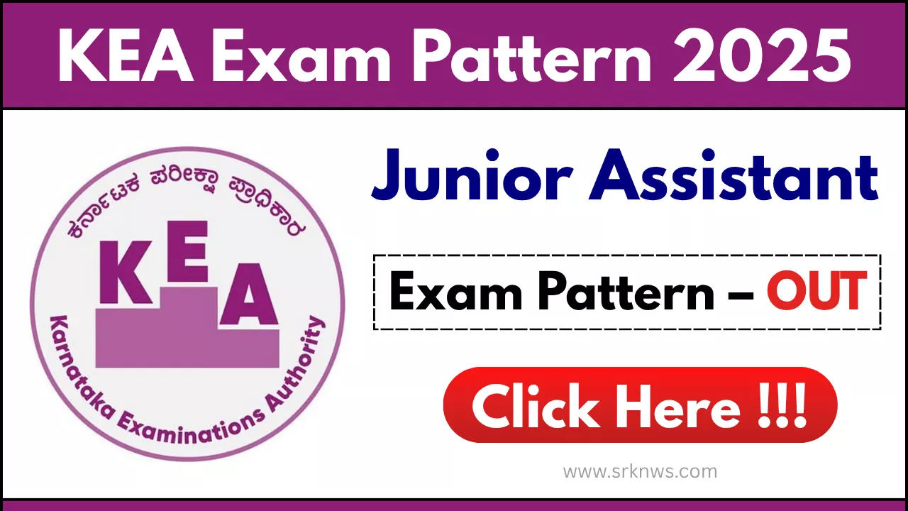 KEA Junior Assistant Exam Pattern