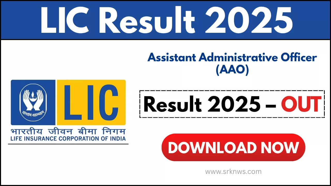 LIC AAO Result 2025