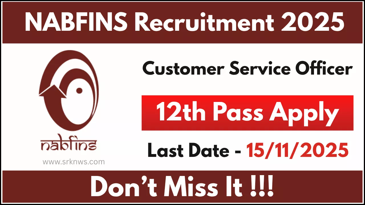 NABFINS Customer Service Officer Recruitment