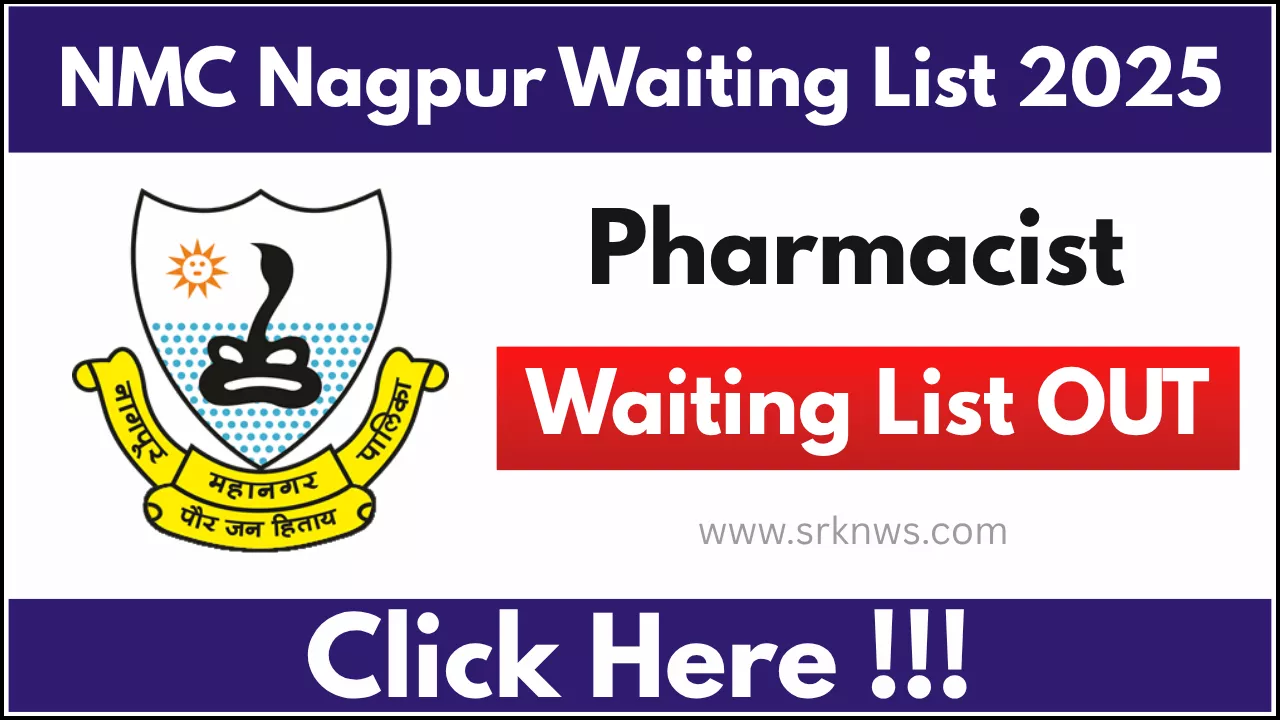 NMC Nagpur Pharmacist Waiting List