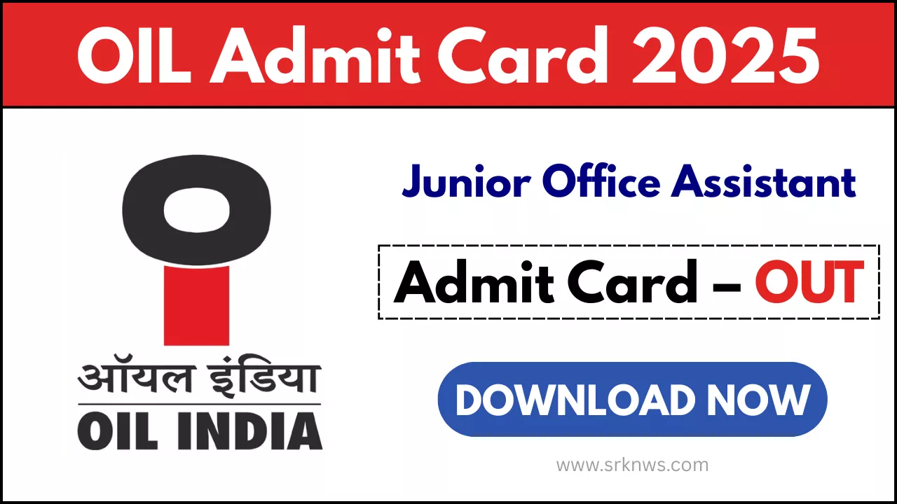 OIL Junior Office Assistant Admit Card