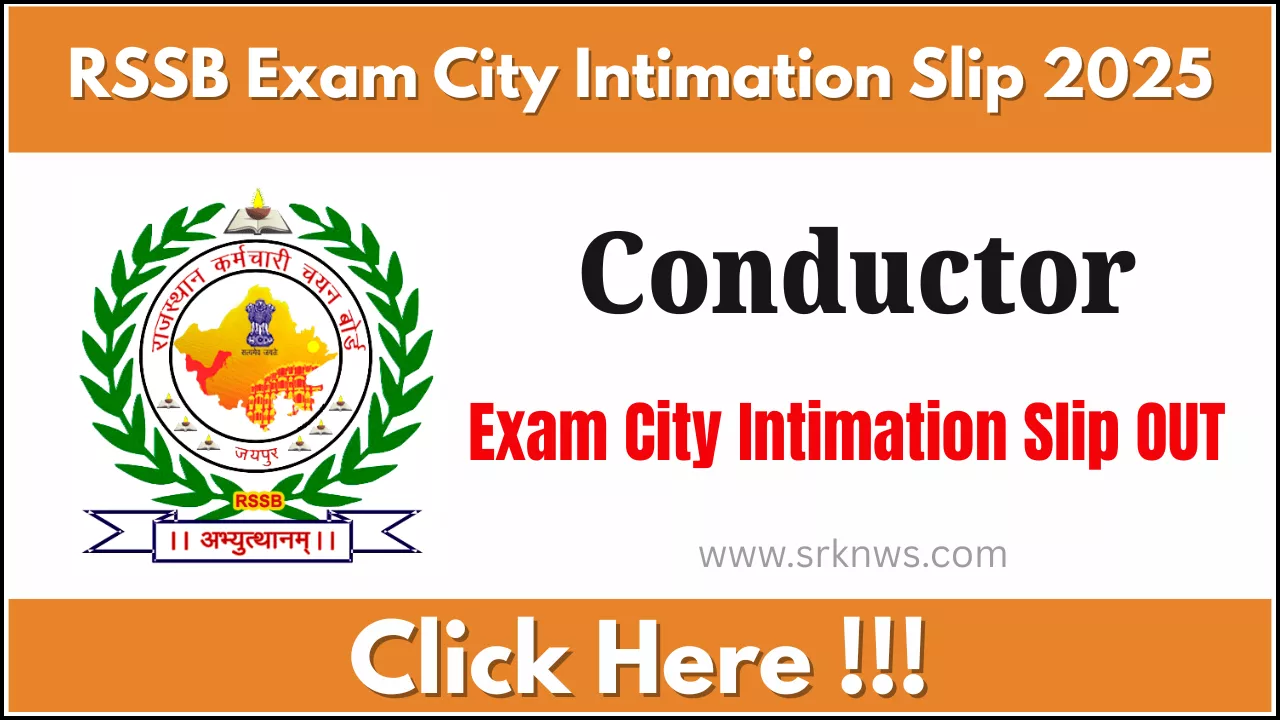 RSSB Conductor Exam City Intimation Slip 2025