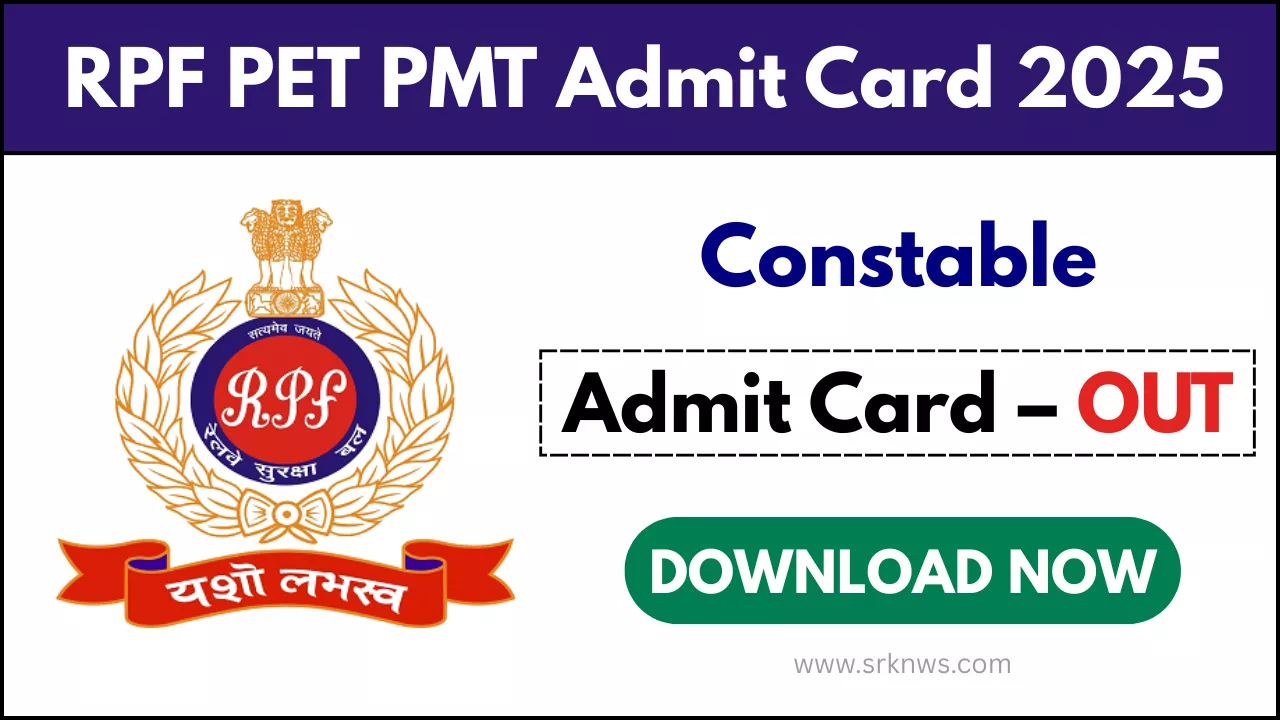 Railway RPF Constable PET PMT Admit Card