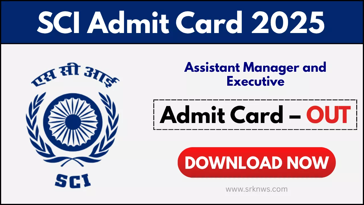 SCI Assistant Manager and Executive Admit Card