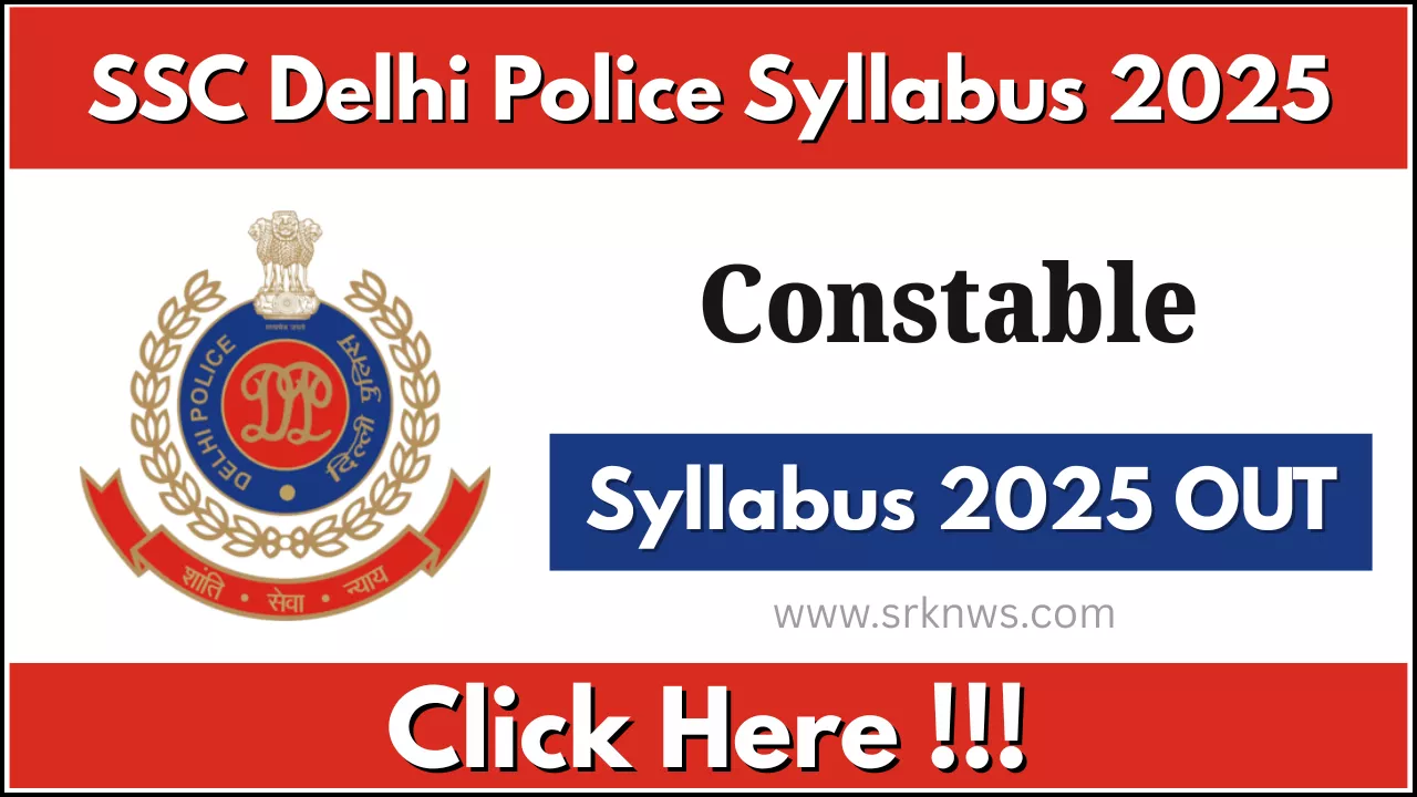 SSC Delhi Police Constable Syllabus