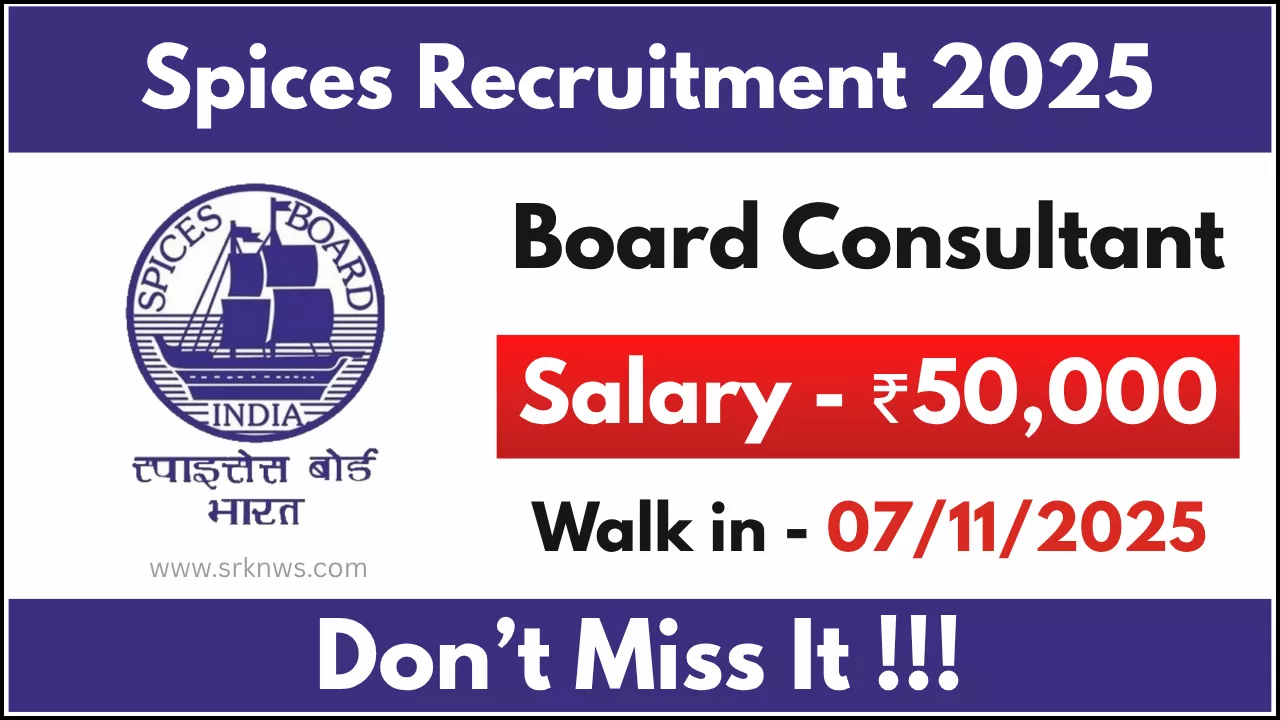 Spices Board Consultant Recruitment 2025