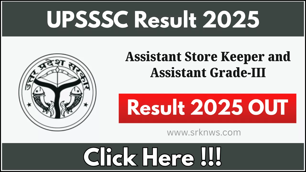 UPSSSC Assistant Store Keeper and Assistant Grade-III Result