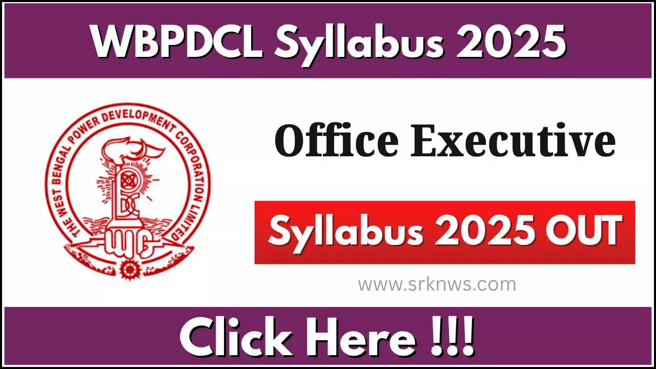 WBPDCL Office Executive Syllabus