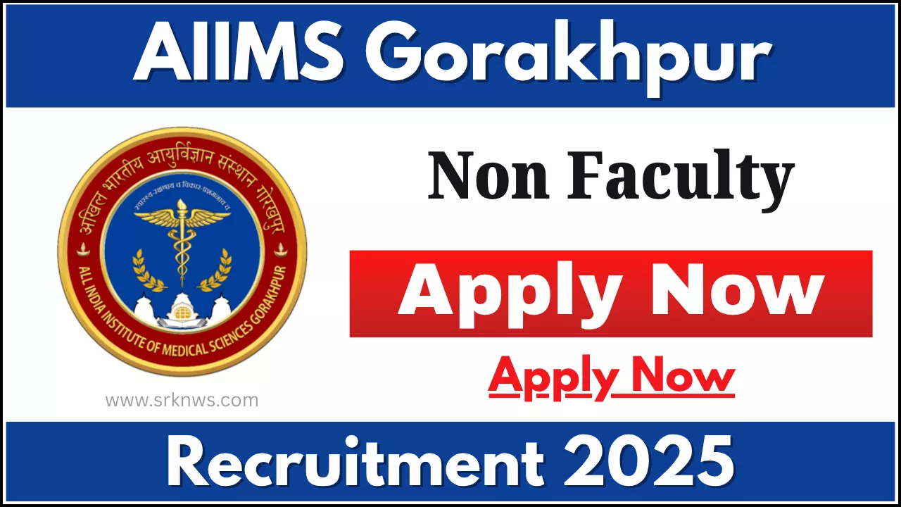 AIIMS Gorakhpur Non Faculty Recruitment
