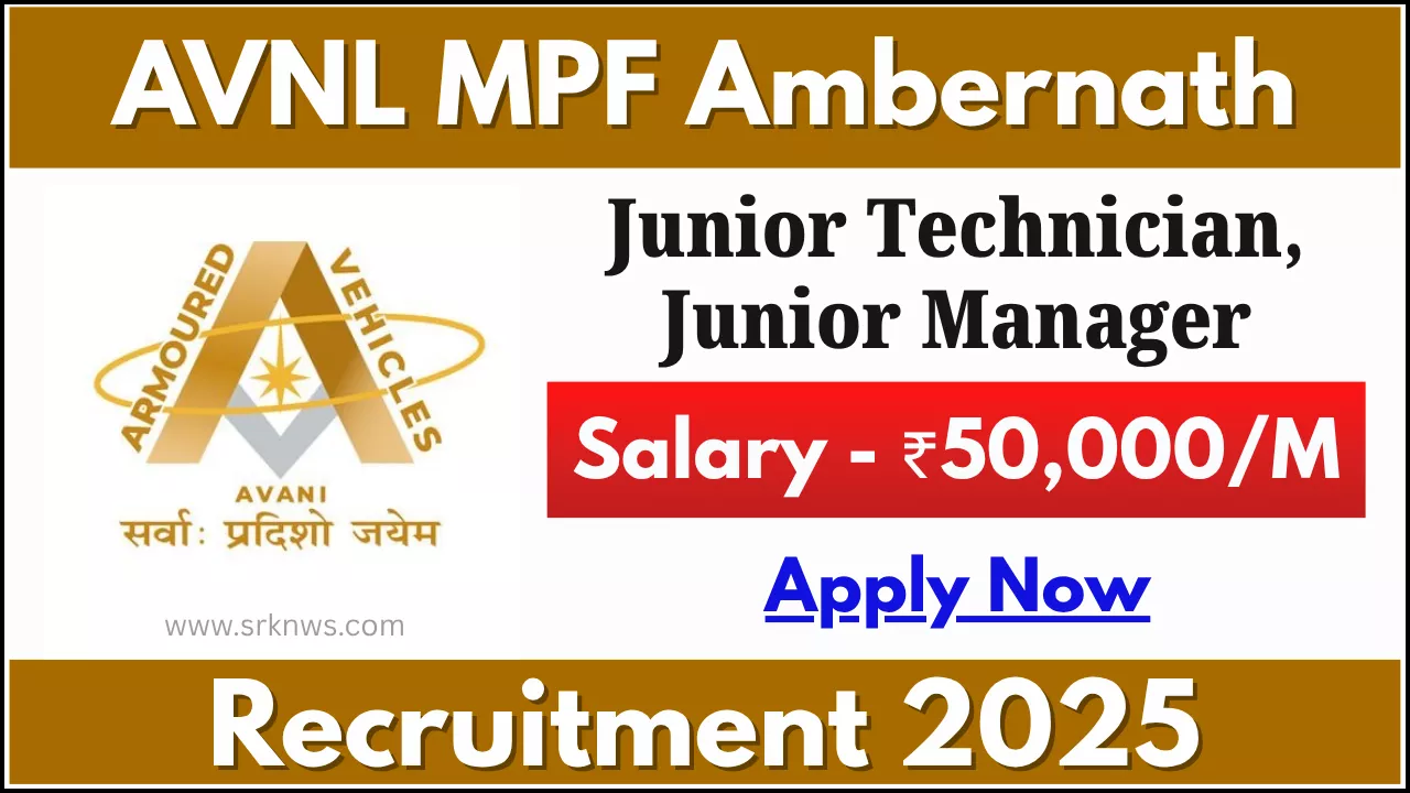 AVNL MPF Ambernath Recruitment