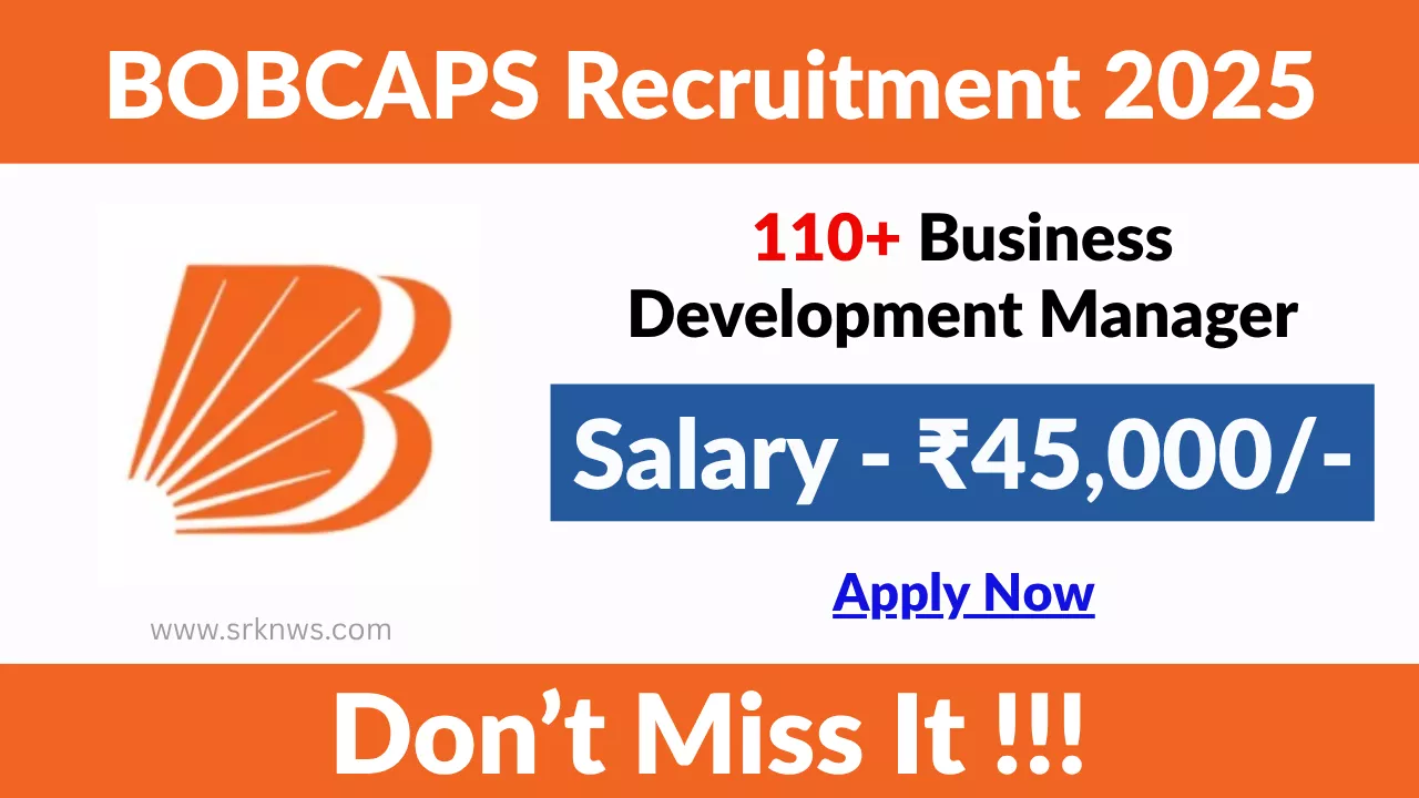 BOBCAPS Business Development Manager Recruitment
