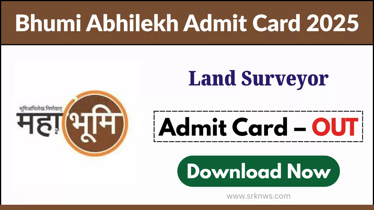 Bhumi Abhilekh Land Surveyor Admit Card 2025