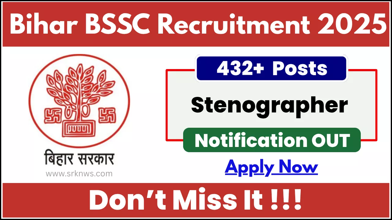 Bihar BSSC Stenographer Recruitment
