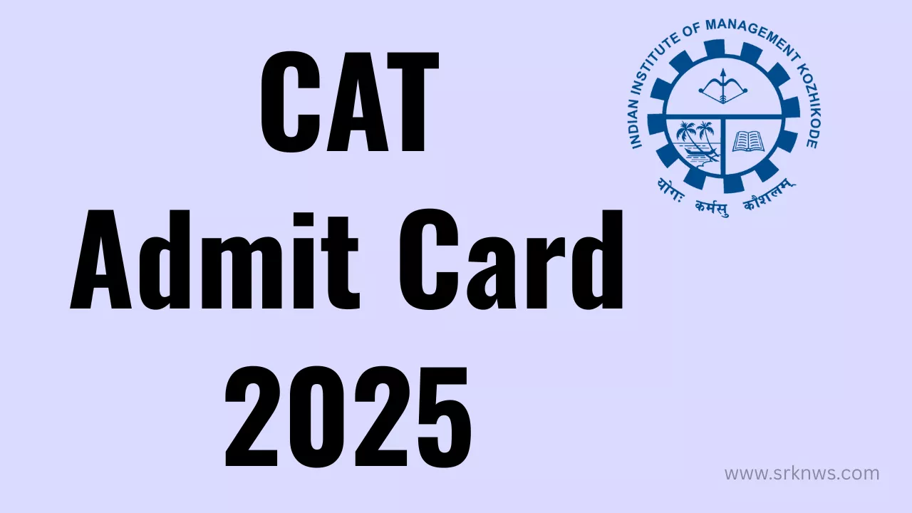 CAT 2025 Admit Card