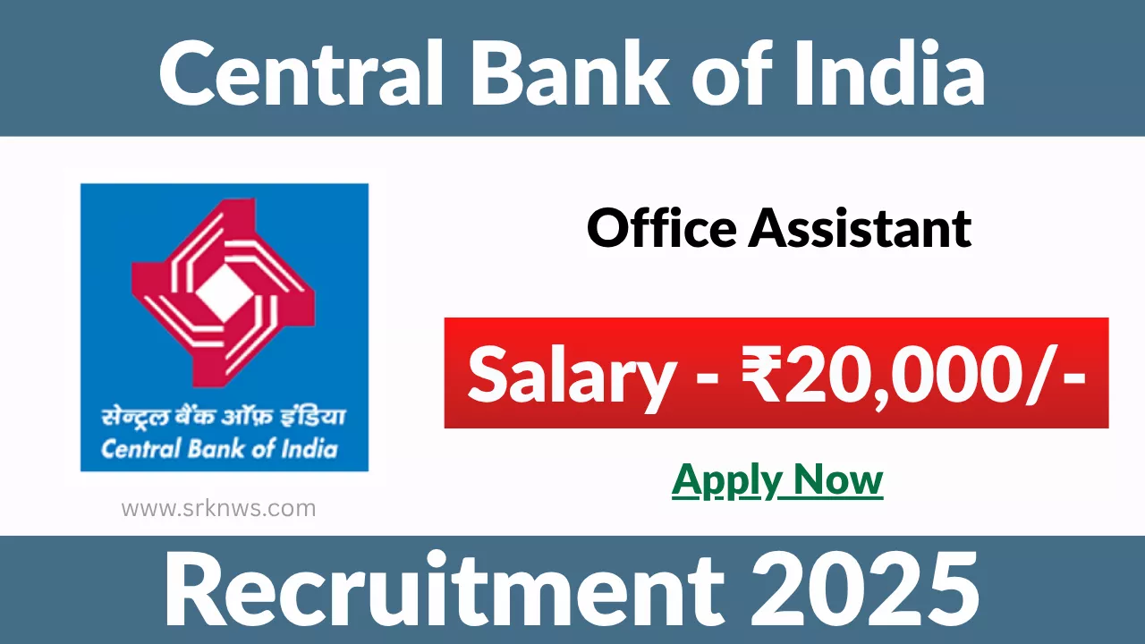 Central Bank of India Office Assistant Recruitment