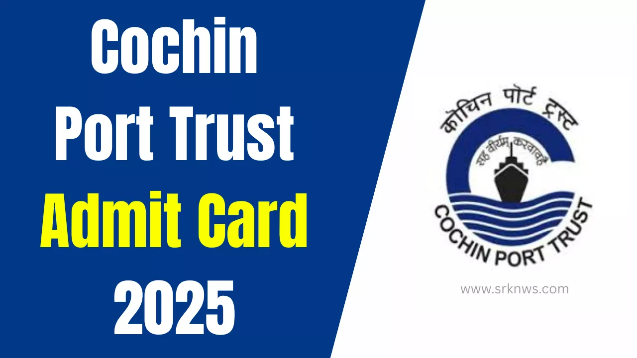 Cochin Port Trust Admit Card
