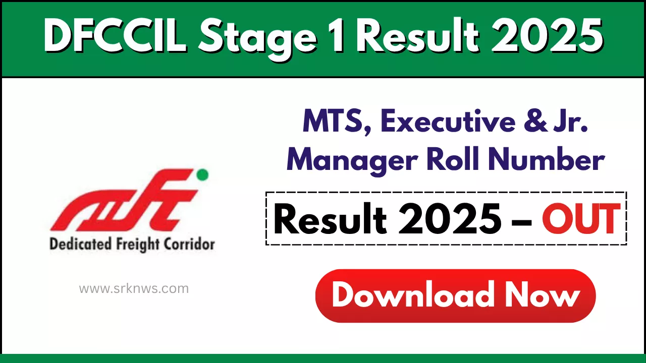 DFCCIL Stage 1 Result 2025