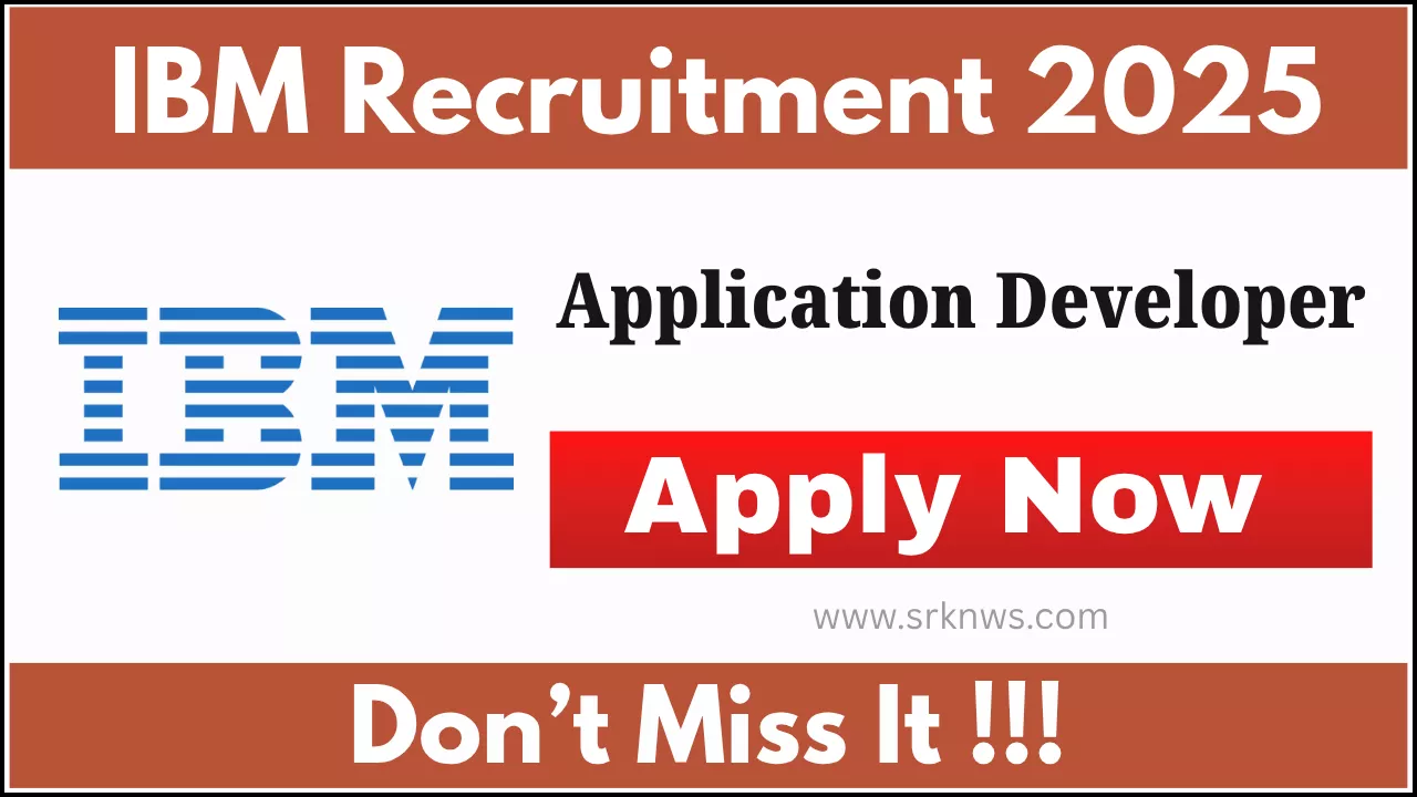 IBM Application Developer Recruitment