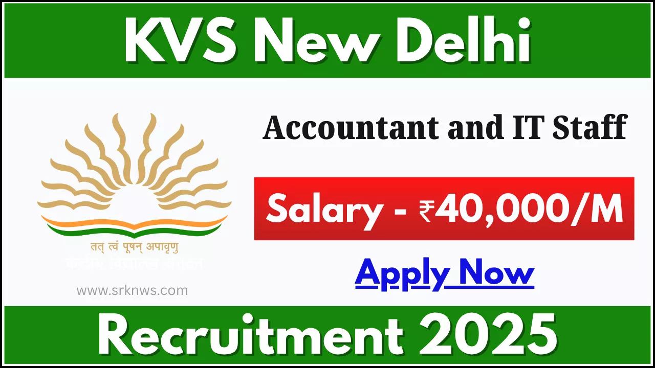 KVS New Delhi Recruitment
