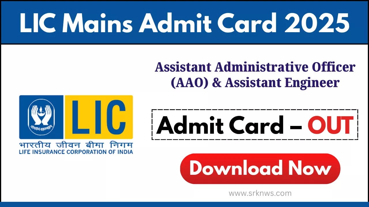 LIC AAO Mains Admit Card