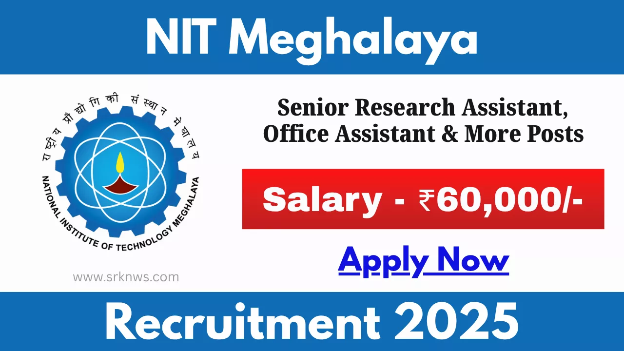 NIT Meghalaya Recruitment