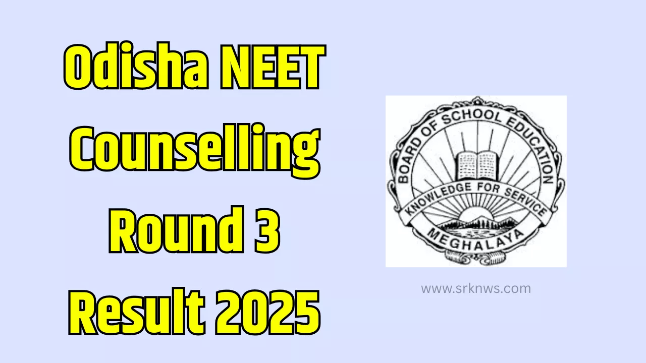 Odisha NEET Round 3 Result 2025