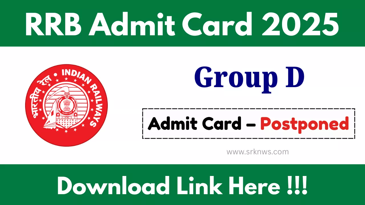RRB Group D Admit Card 2025