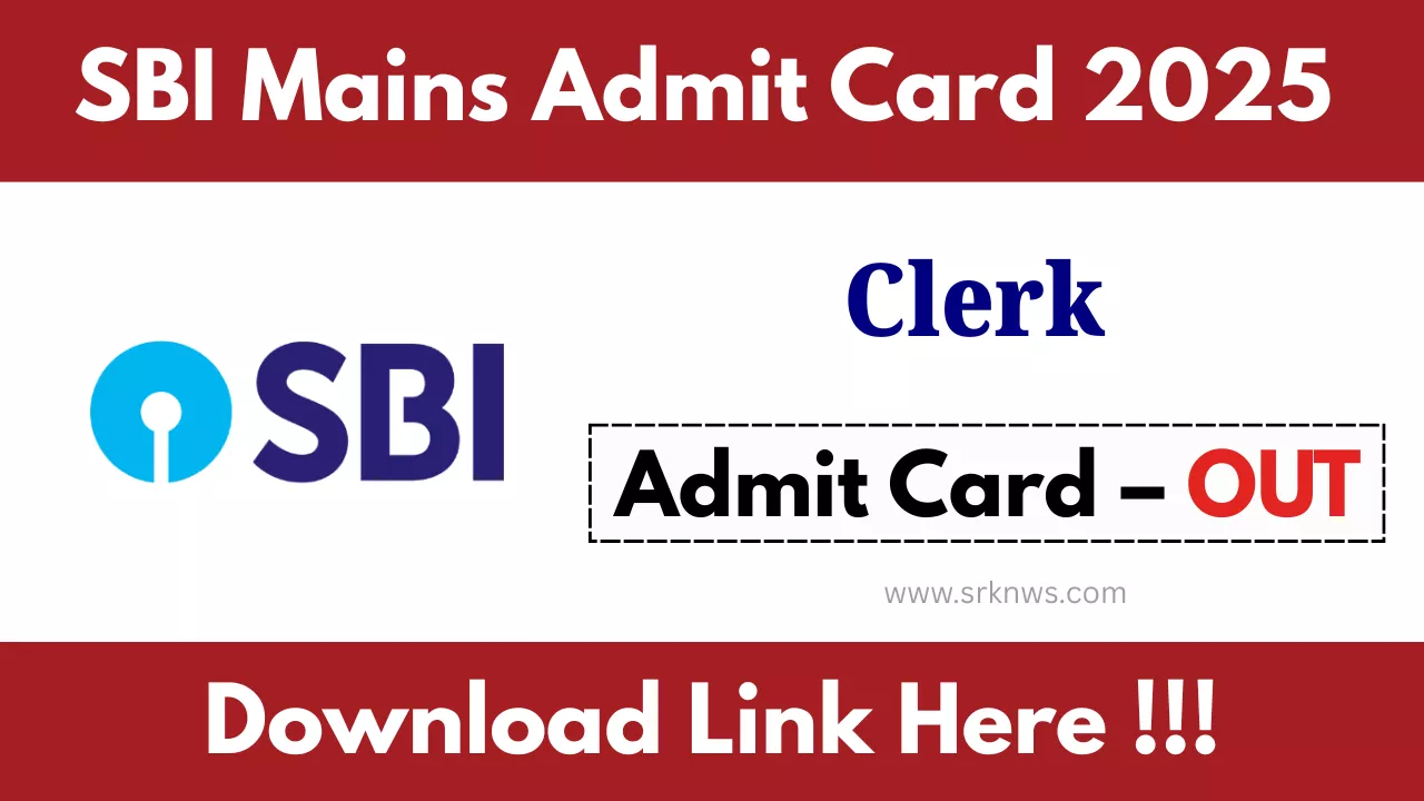 SBI Clerk Mains Admit Card