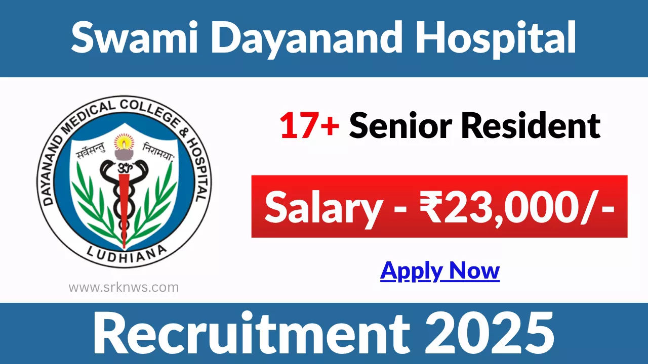 Swami Dayanand Hospital Recruitment