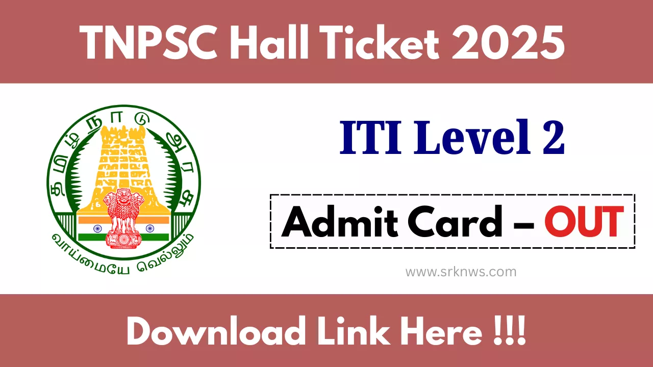 TNPSC ITI Level 2 Hall Ticket