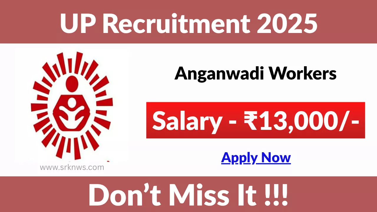 UP Anganwadi Workers Recruitment